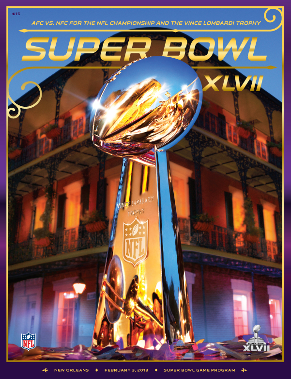 Super Bowl XLVII      Program