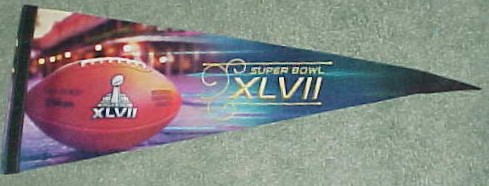 Super Bowl XLVII      Pennant