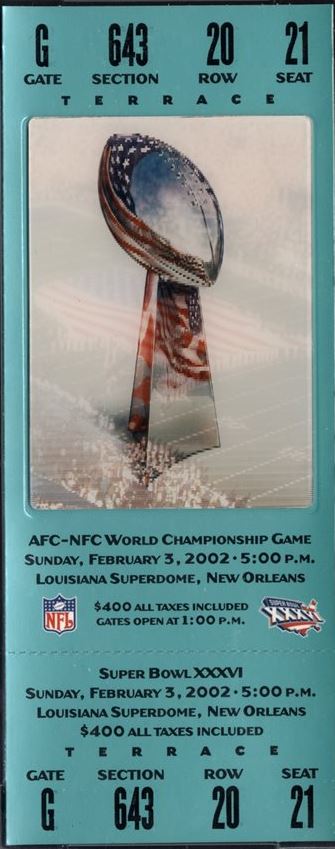 Super Bowl XXXVI      Ticket