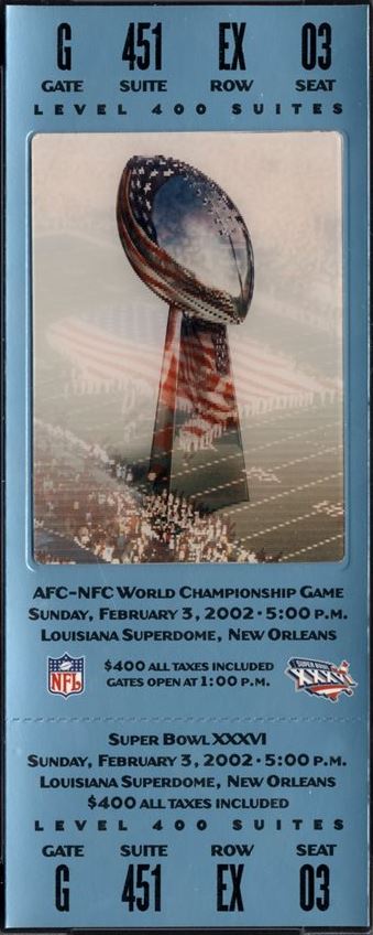 Super Bowl XXXVI      Ticket