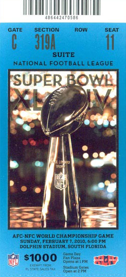 Super Bowl XLIV       Ticket